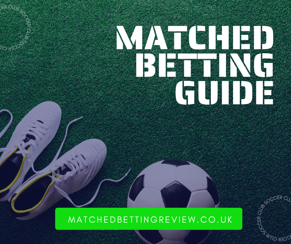Matched Betting Guide