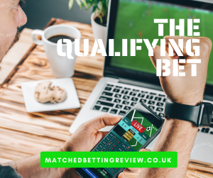 The Qualifying Bet